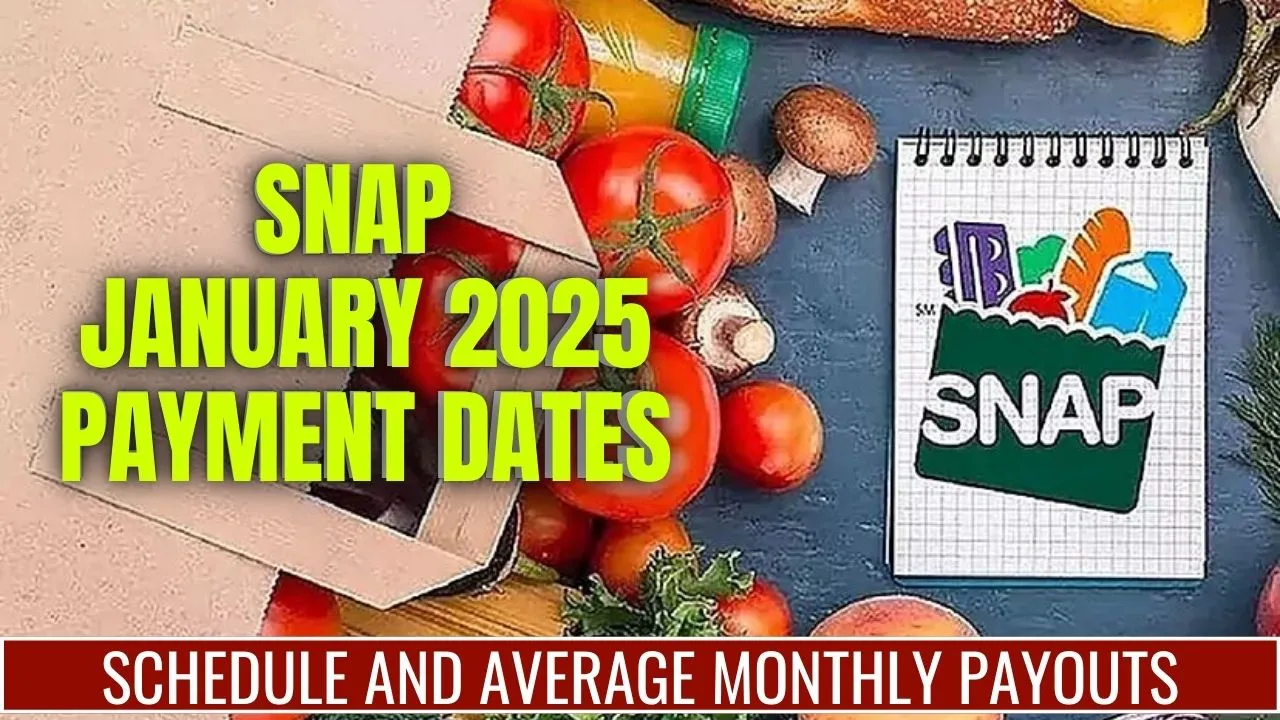 SNAP Benefits January 2025