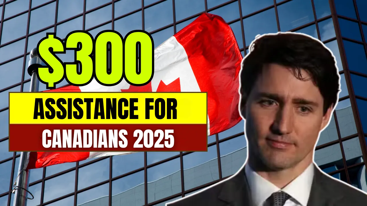 Assistance for Canadians 2025