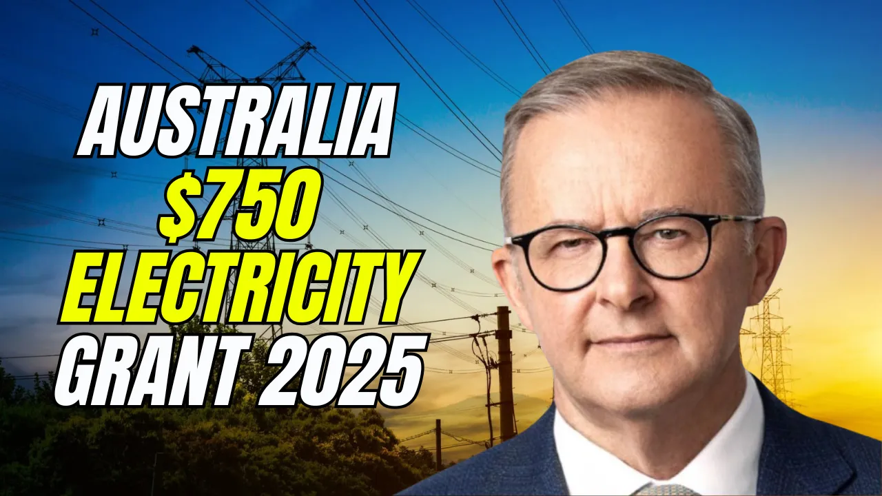 Australia $750 Electricity Grant 2025