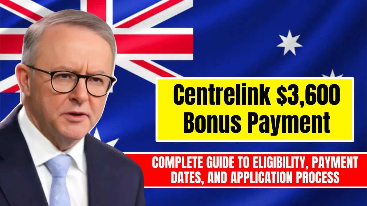 Centrelink $3600 Bonus Payment