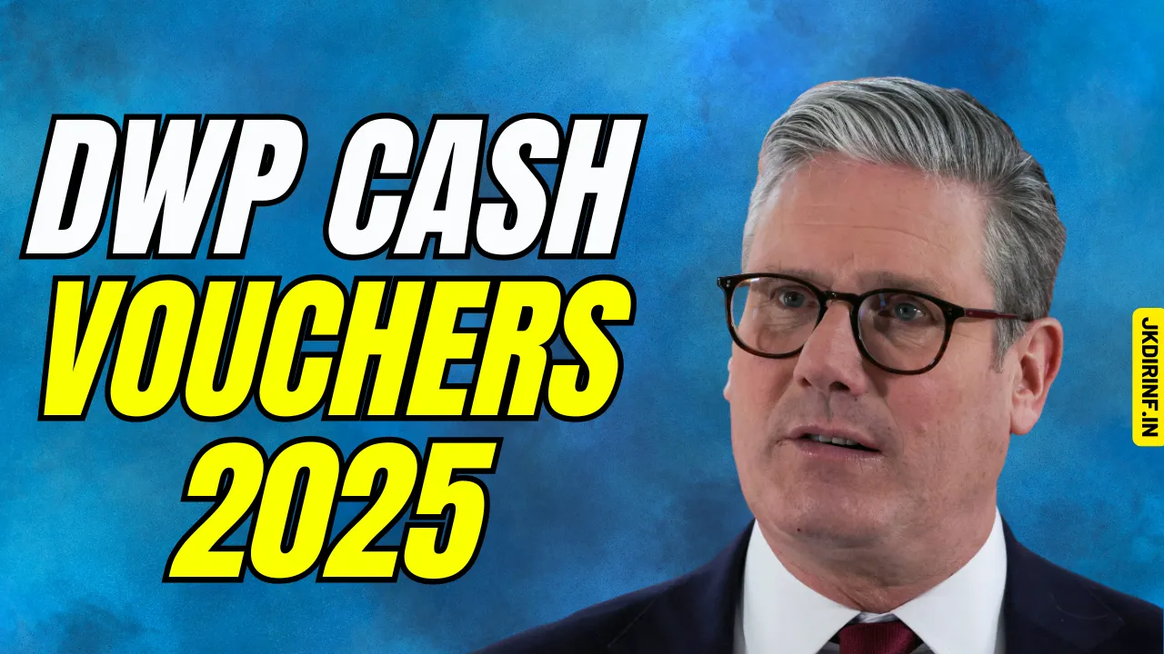 DWP Cash Vouchers 2025